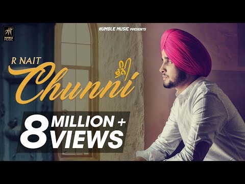 CHUNNI LYRICS - R Nait | Punjabi Song 2018