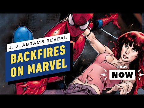 Marvel’s J.J. Abrams Spider-Man Reveal Backfires - IGN Now - UCKy1dAqELo0zrOtPkf0eTMw