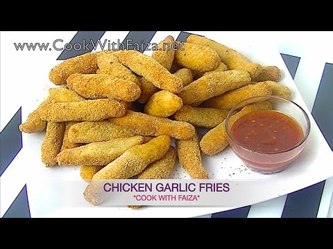 CHICKEN GARLIC FRIES - چکن گارلک فرایز - चिकन गारलक फ़्राीज़ *cook with faiza* - UCR9WXUxcp0bR9OWi5ersIHw