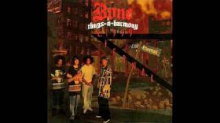 Bone Thugs - 04. Crept And We Came - E. 1999 Eternal