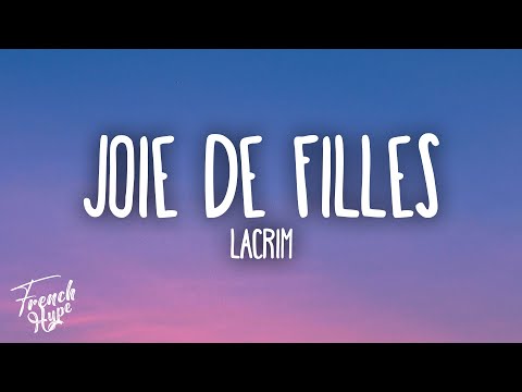 Lacrim - JOIE DE FILLES (ft. Vacra)