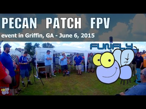 Pecan Patch FPV event - June 6, 2015 - UCQ2264LywWCUs_q1Xd7vMLw