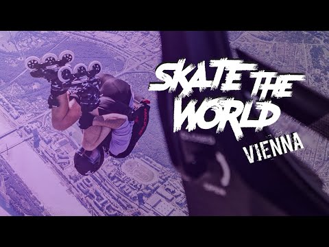 Skate the World - VIENNA