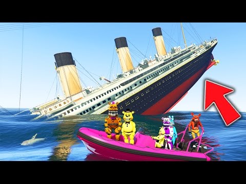 ANIMATRONICS vs SINKING TITANIC MOD! (GTA 5 Mods For Kids FNAF Funny Moments) - UCdZoVLv1XHLLLJTSNcifuDQ