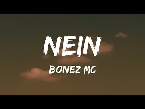 Bonez MC - Nein (Lyrics)