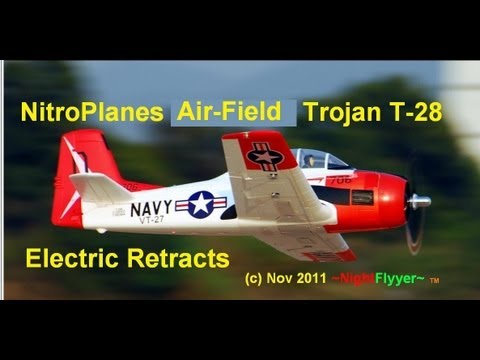 NitroPlanes' BIG Air Field  T-28 Trojan w Electric Retracts & HD onboard Camera - UCvPYY0HFGNha0BEY9up4xXw
