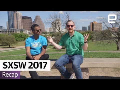 Best of SXSW 2017 - UC-6OW5aJYBFM33zXQlBKPNA