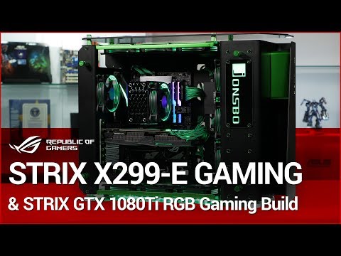 STRIX X299-E GAMING & STRIX GTX 1080Ti RGB Gaming Build with 7900X - UChSWQIeSsJkacsJyYjPNTFw