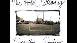 The Hold Steady - Separation Sunday FULL ALBUM