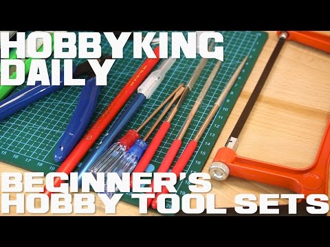 Beginner's Hobby Tool Sets - HobbyKing Daily - UCkNMDHVq-_6aJEh2uRBbRmw