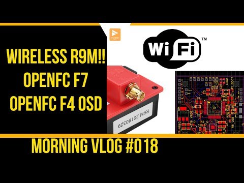 DroneMesh OpenFC F7 FC, OpenFC F4 OSD, Wireless Frsky R9M Modules // VLOG #018 - UC3c9WhUvKv2eoqZNSqAGQXg
