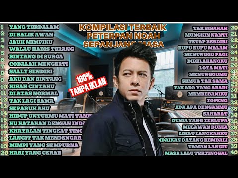 Peterpan | Kompilasi Peterpan Full Album Tanpa Iklan Terpopuler Dan Terbaik Sepanjang Masa