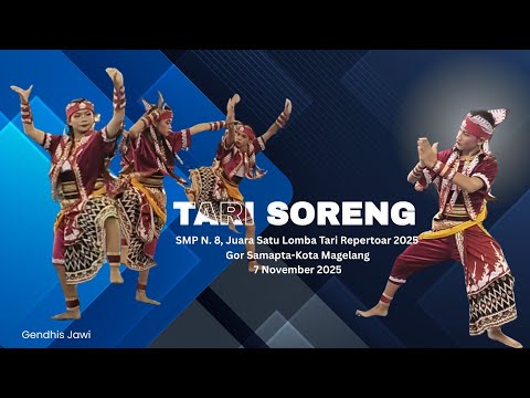 LOMBA TARI REPERTOAR 2025, TARI SORENG - SMPN 8. KOTA MAGELANG