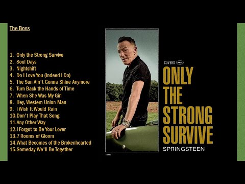 Bruce Springsteen - Only The Strong Survive Album