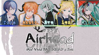 (Mix) Airhead - Vivid BAD SQUAD x Eve [KAN/ROM/ENG] Color coded Lyrics