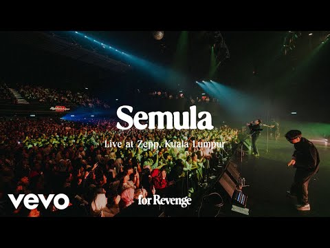 for Revenge - Semula (Live at Zepp Malaysia)