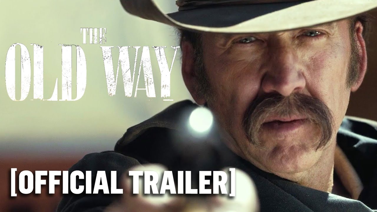 The Old Way – Official Trailer Starring Nicolas Cage