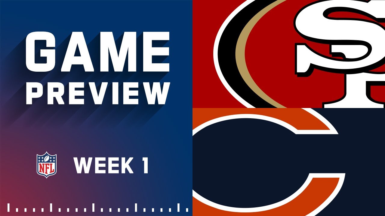 San Francisco 49ers vs. Chicago Bears Week 1 Preview | 2022 NFL Season