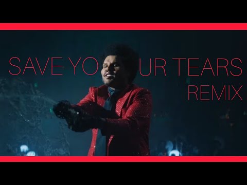 SAVE YOUR TEARS | CRAZY_REMIXER MIX