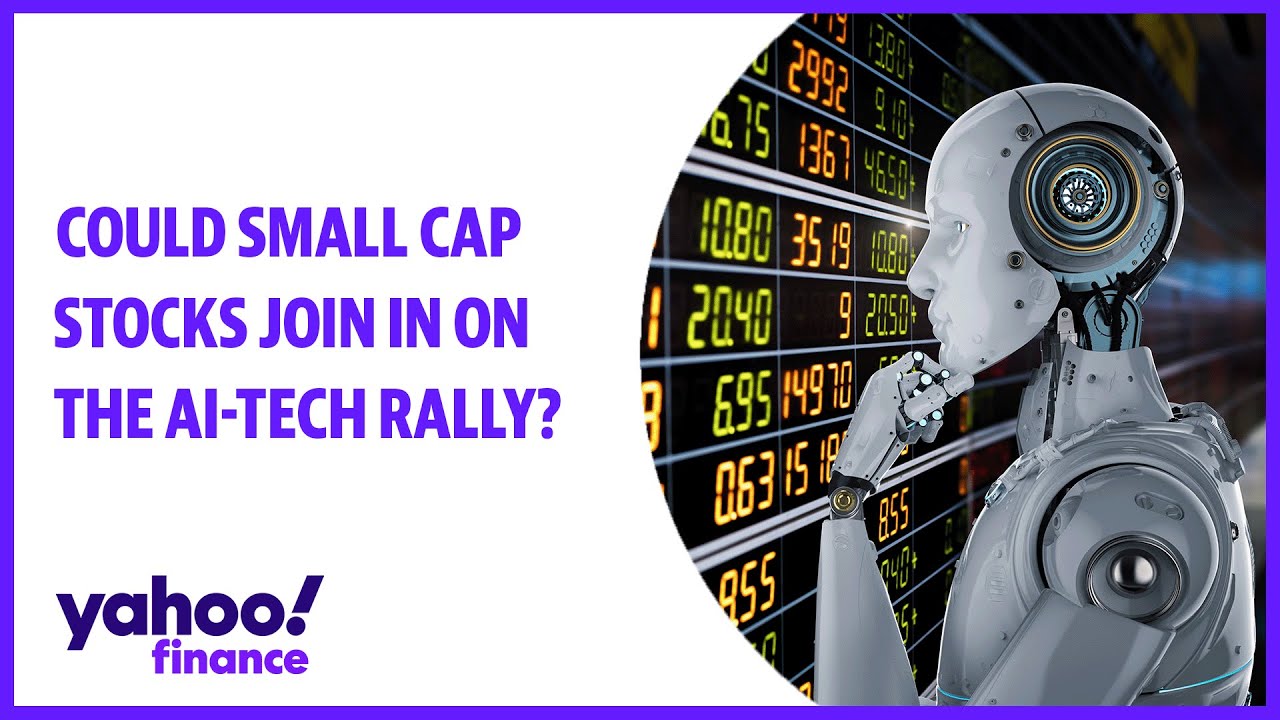 Could small cap stocks join in on the AI-tech rally?
