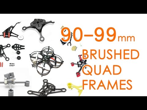 ULTIMATE ROUNDUP: Brushed quadcopter frames from 90mm to 99mm (Feb'17) - UCBptTBYPtHsl-qDmVPS3lcQ