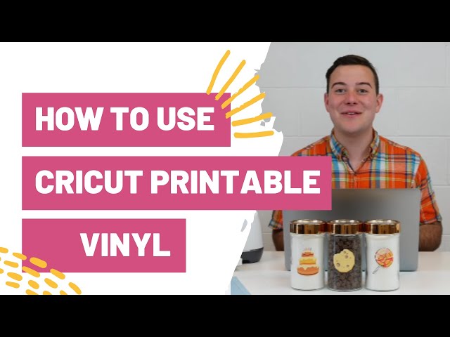 How to Cut Printable Vinyl with a Cricut