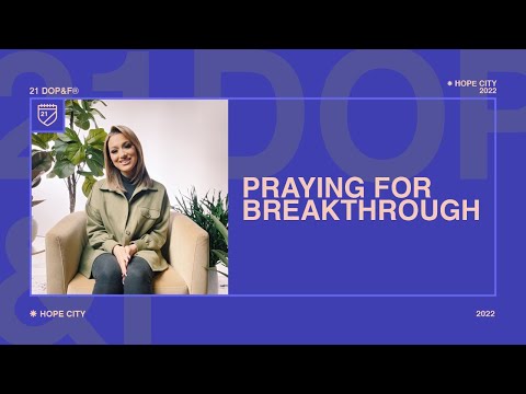 Day 16: Praying for Breakthrough  Mayra Alvarez