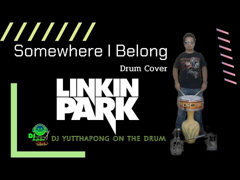 Linkin Park - Somewhere I Belong (Drum Cover)