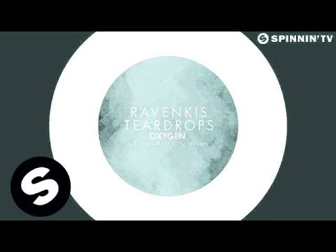 Ravenkis - Teardrops (Available October 6) - UCpDJl2EmP7Oh90Vylx0dZtA