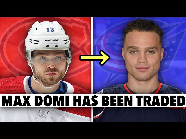 Max Domi Traded to the Columbus Blue Jackets