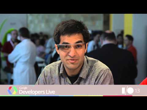 Google Developers Live at I/O 2013 - Project Glass: Icebreaker - UC_x5XG1OV2P6uZZ5FSM9Ttw