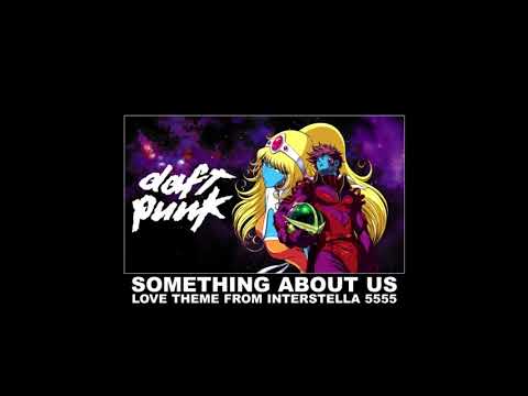 Daft Punk - Something About Us (Love Theme From Interstella 5555) (Full EP)