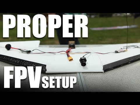 Flite Test - Proper FPV Setup - UC9zTuyWffK9ckEz1216noAw