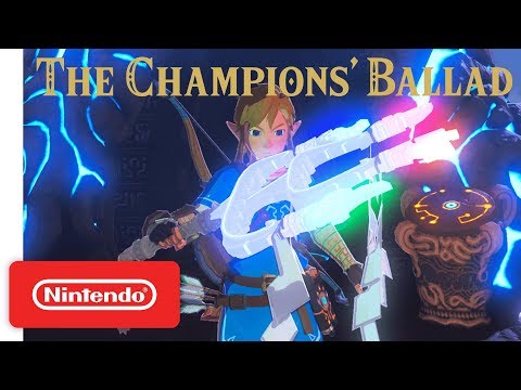 The Legend of Zelda: Breath of the Wild - Expansion Pass: DLC Pack 2 The Champions’ Ballad Trailer - UCGIY_O-8vW4rfX98KlMkvRg