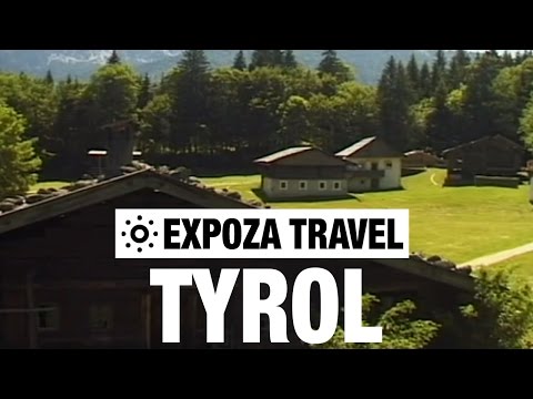 Tyrol (Austria) Vacation Travel Video Guide - UC3o_gaqvLoPSRVMc2GmkDrg