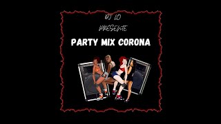 DJ LO - Party Mix Corona // Chooo patate 