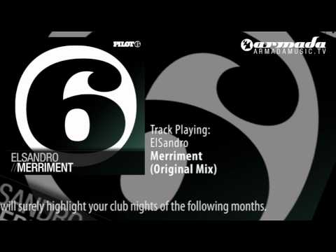 ElSandro - Merriment (Original Mix) - UCGZXYc32ri4D0gSLPf2pZXQ