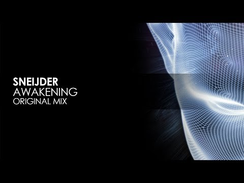 Sneijder - Awakening - UCvYuEpgW5JEUuAy4sNzdDFQ