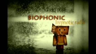 Biophonic - Hypnotic radio