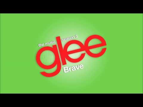 Brave | Glee [HD FULL STUDIO] - UCYIrbia__mL6gh0wxuXvZdA