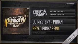 DJ Mystery - Punani (Psyko Punkz Remix) (Official HQ Preview)