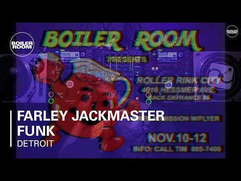 Farley Jackmaster Funk Boiler Room Detroit DJ Set - UCGBpxWJr9FNOcFYA5GkKrMg