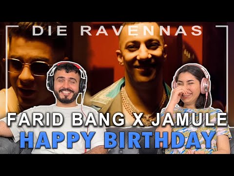 FARID BANG x JAMULE - π HAPPY BIRTHDAY π - Reaktion | Die Ravennas