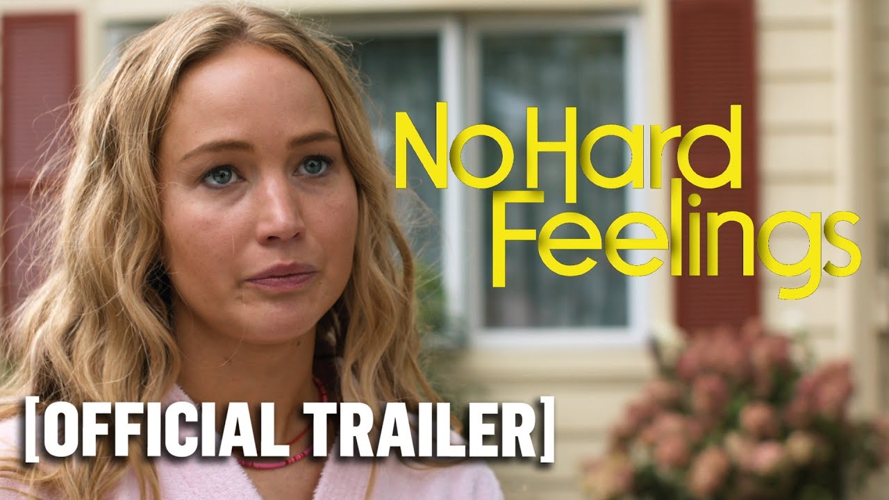 No Hard Feelings – Official Trailer Starring Jennifer Lawrence