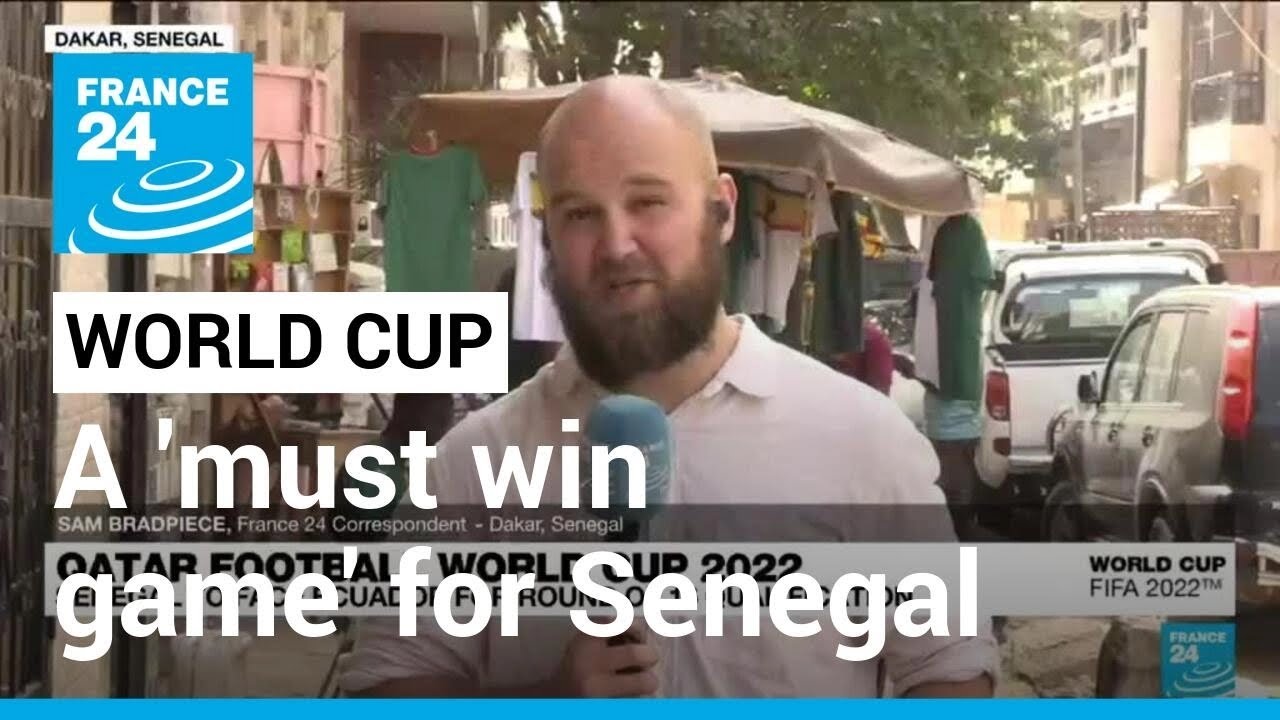 2022 FIFA World Cup: Senegal v Ecuador, a ‘must win game’ for the Lions of Teranga • FRANCE 24