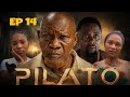 PILATO  EP 14  #BIGBOSS S2 #NAKUJA #LAMINATION #BOSSMCHAWIS2 #NYOTANJEMA  #LASTCHANCES2