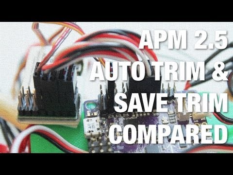 APM 2.5 & ArduCopter 3.0.1 Auto Trim and Save Trim Compared - UC_LDtFt-RADAdI8zIW_ecbg