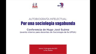 Autobiografía intelectual: Por una sociología vagabunda