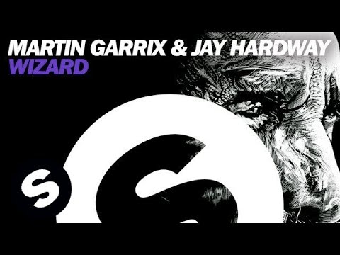 Martin Garrix & Jay Hardway - Wizard (Official Audio)