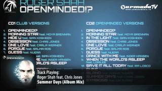 Roger Shah feat. Chris Jones - Summer Days (Album Mix)